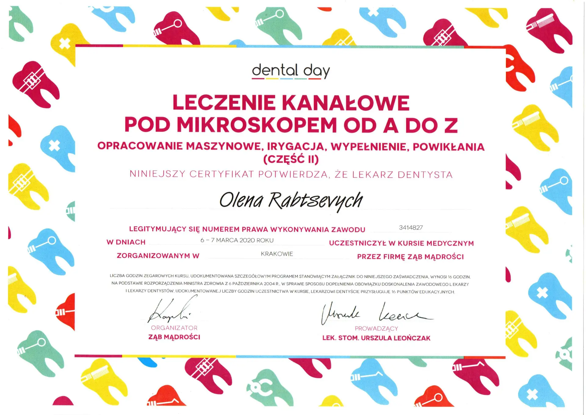 Certyfikat Dental Day — Leczenie kanałowe pod mikroskopem od A do Z, część II