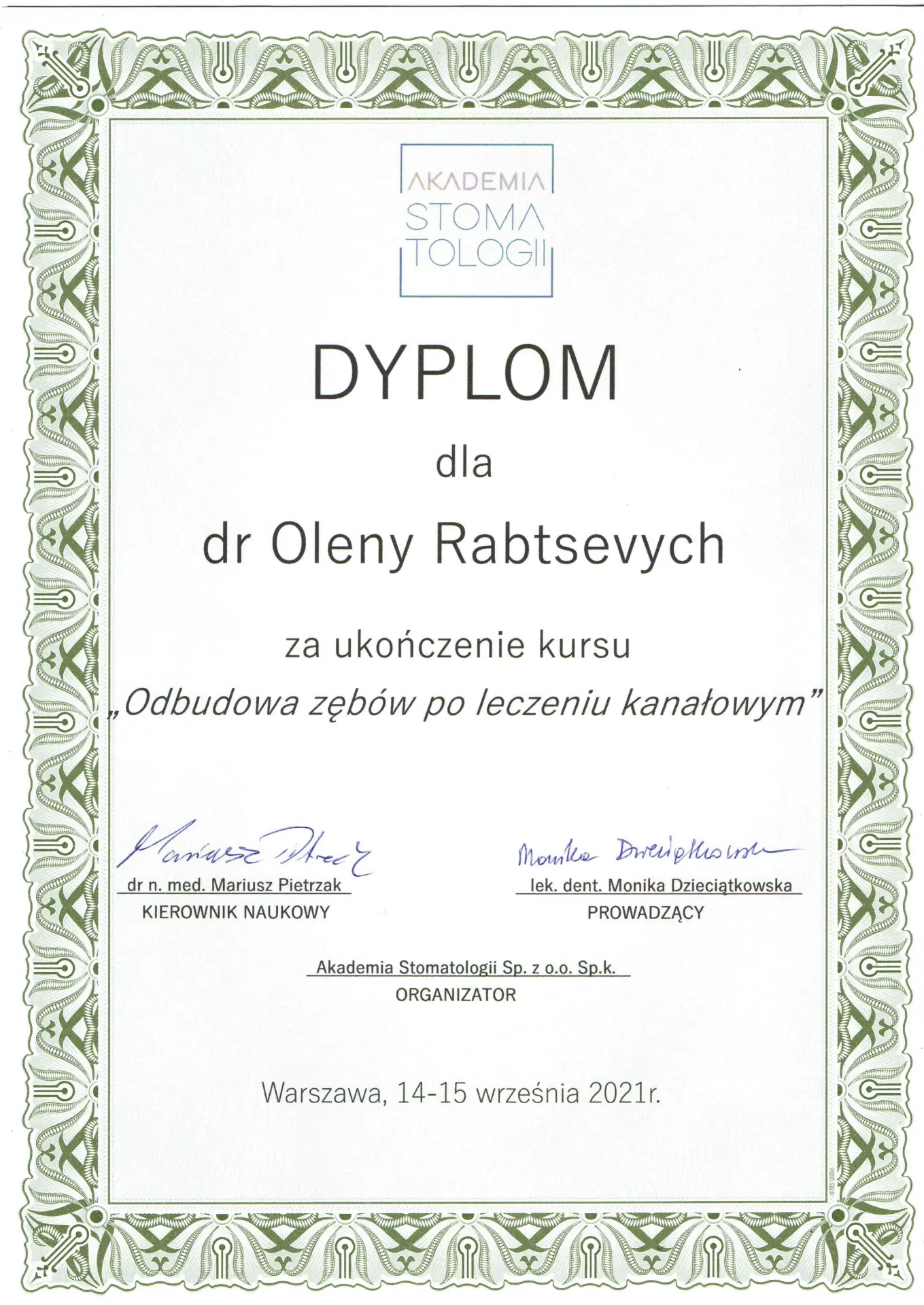 Dyplom Akademii Stomatologii — Odbudowa zębów po leczeniu kanałowym